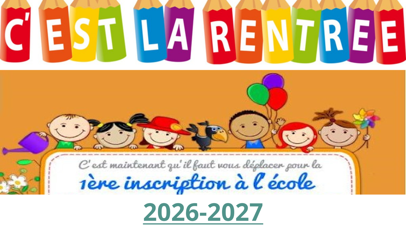 Urgent : 1ères inscriptions maternelles, CP et nouveaux habitants