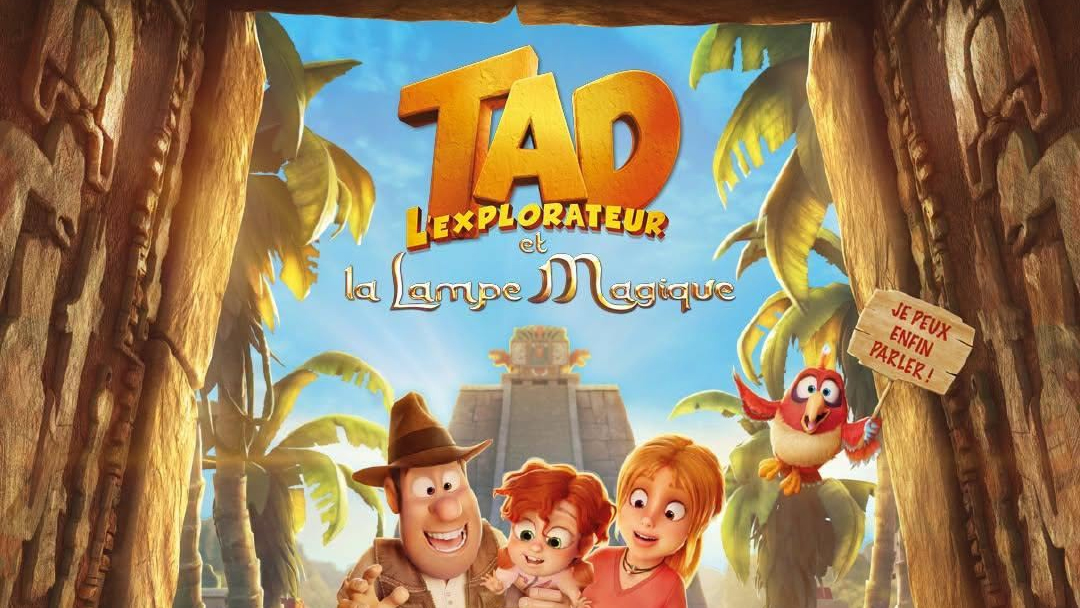 Cinéma Jeune public - Tad l'explorateur et la lampe magique