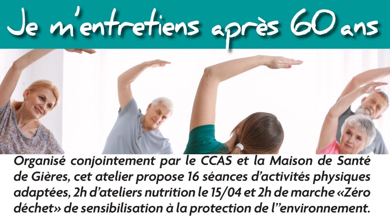 Je m'entretiens après 60 ans