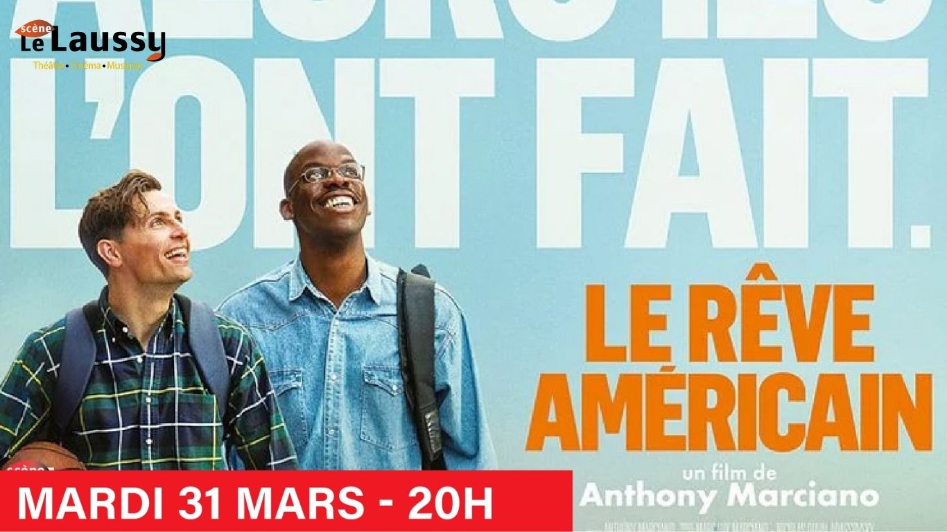 Cinéma : Le rêve américain